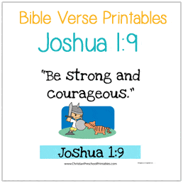 Joshua 1:9 Bible Verse Printables - Christian Preschool Printables