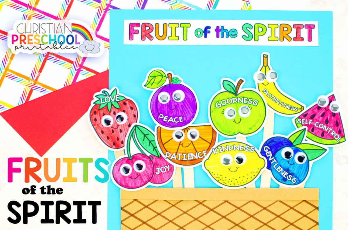 Free Fruit Of The Spirit Lessons For Preschoolers